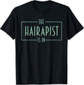 The Hairapist Is In Hairdresser Hair Stylist Gifts