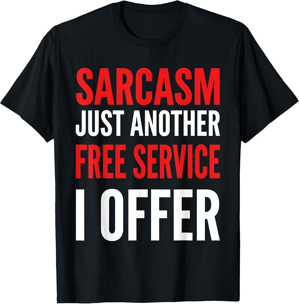 Funny Sarcasm Offer
