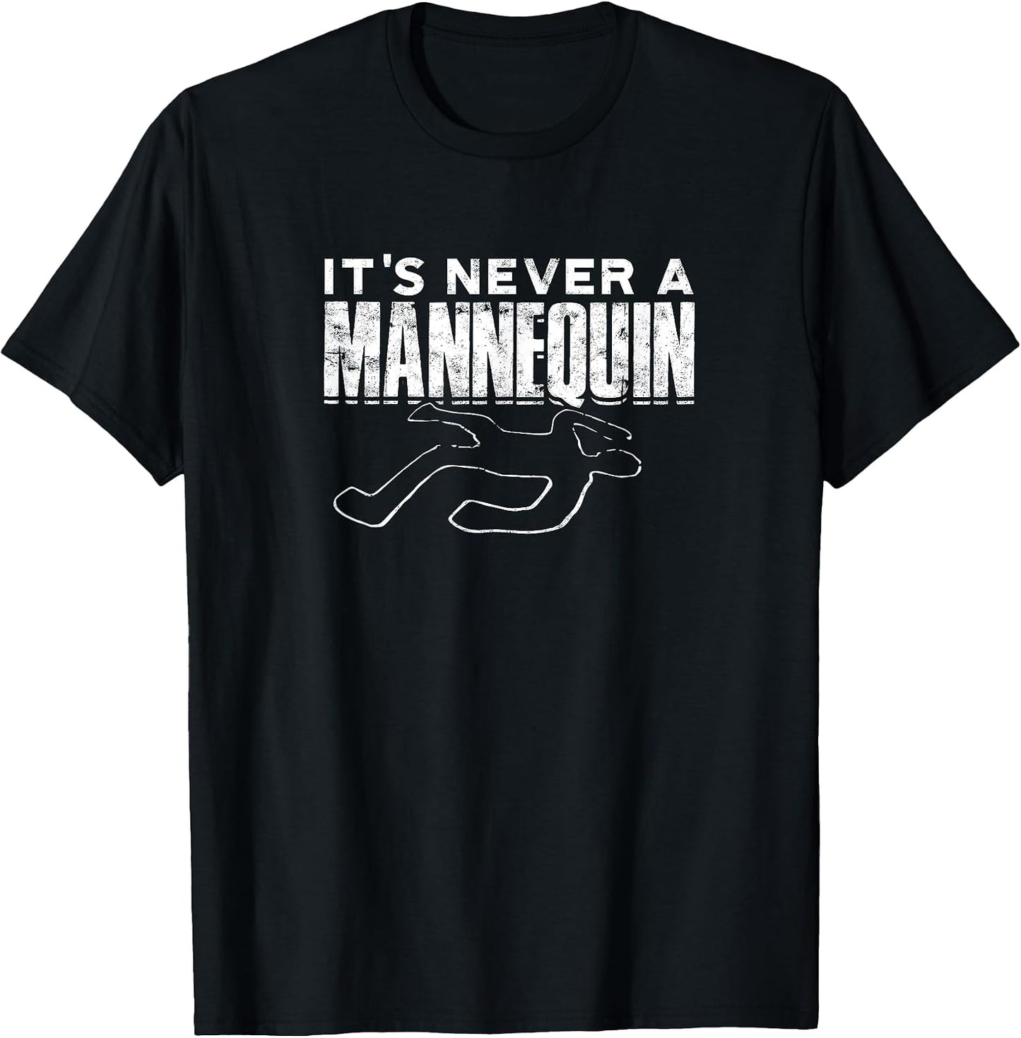 It's never a mannequin - filming