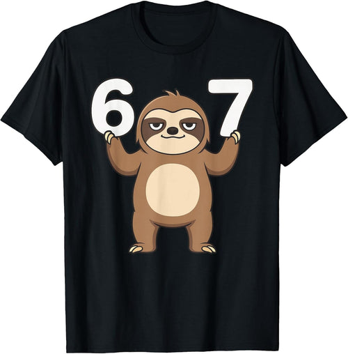 67 Six Seven Meme Funny Sloth Apparel