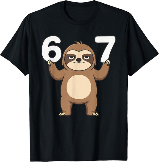67 Six Seven Meme Funny Sloth Apparel