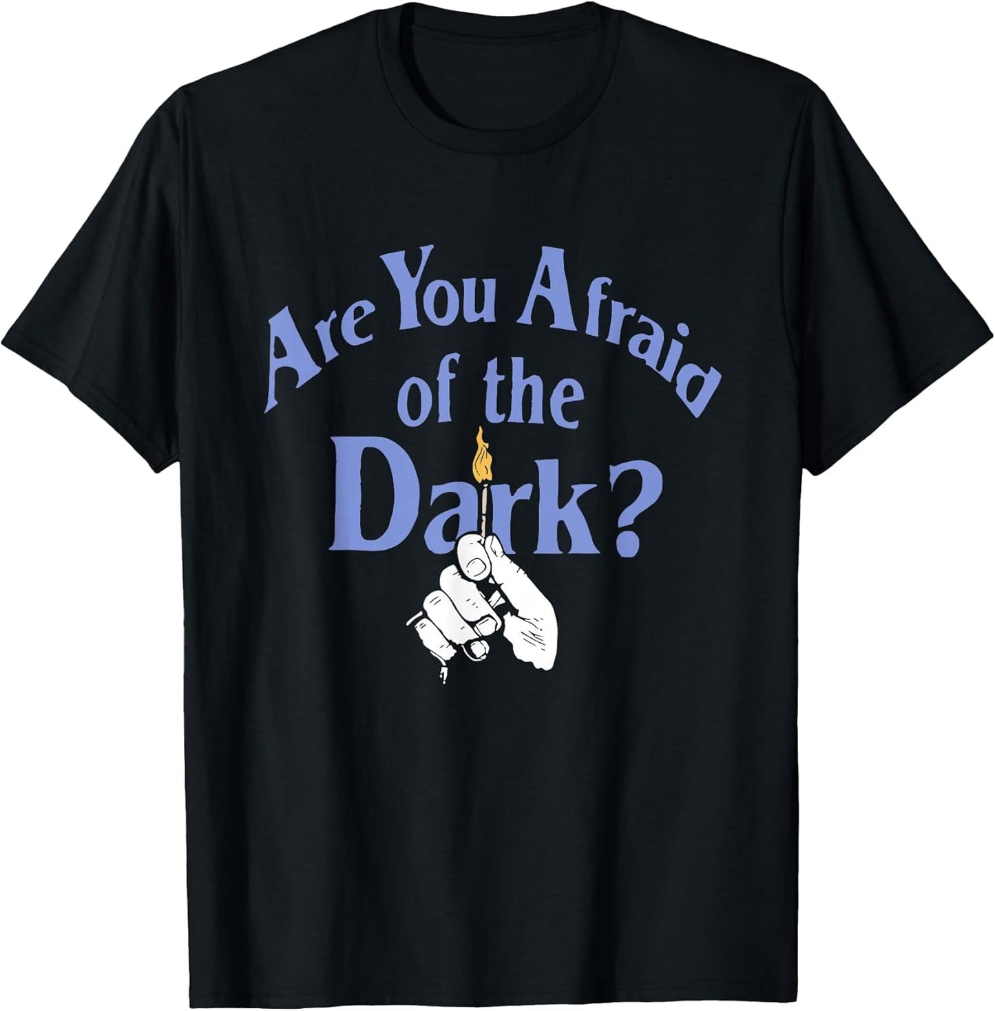 Are You Afraid Of The Dark?