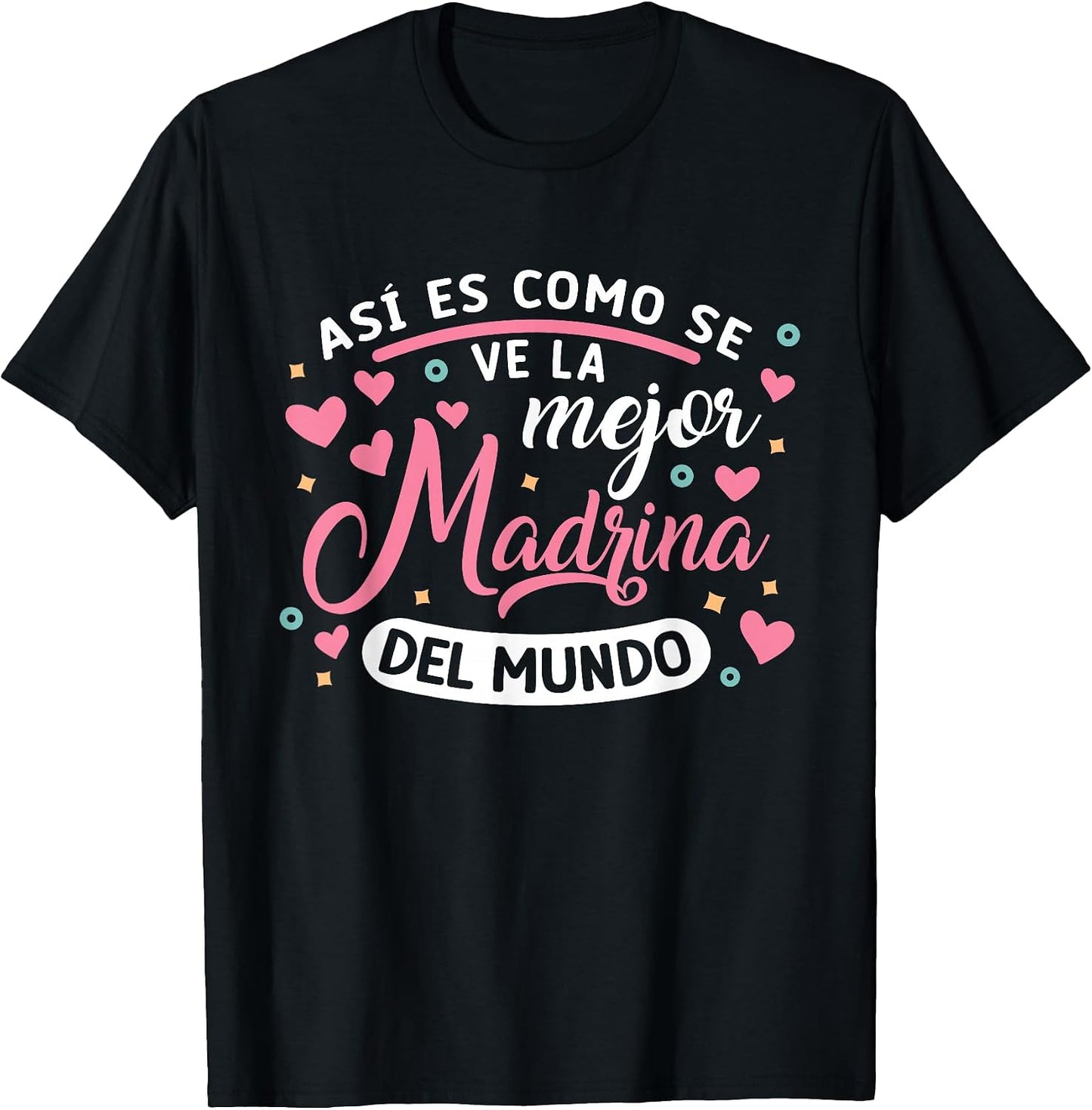 Madrina Godmother Shirt