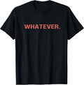 Whatever Sarcastic Comment
