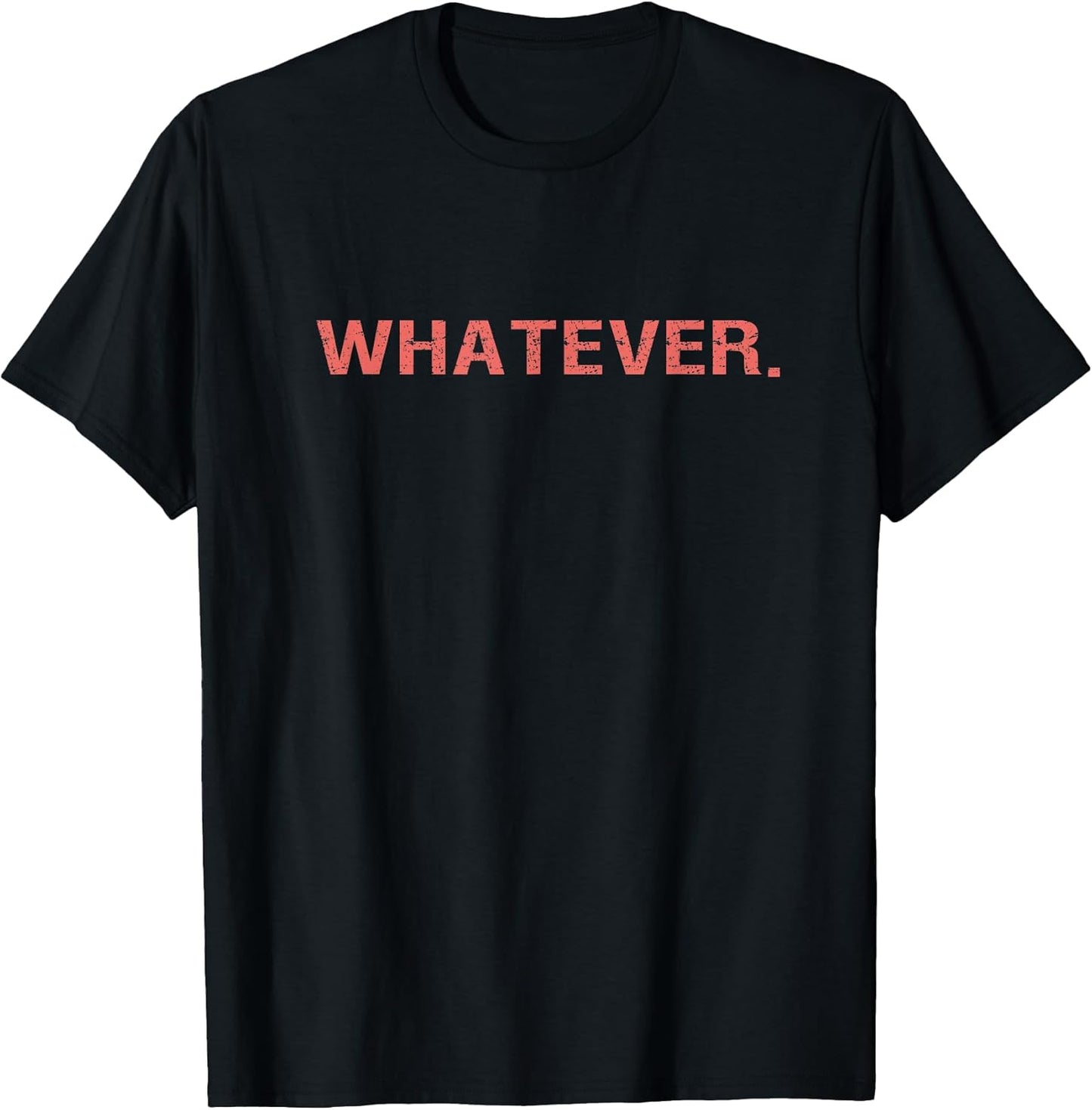 Whatever Sarcastic Comment