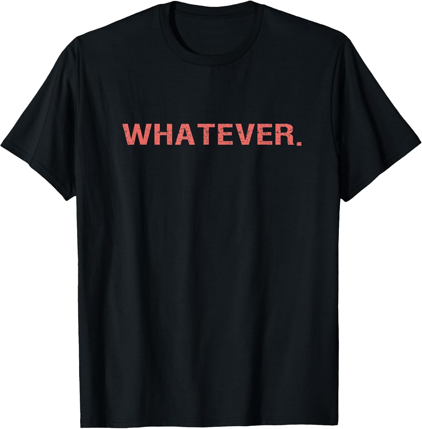 Whatever Sarcastic Comment
