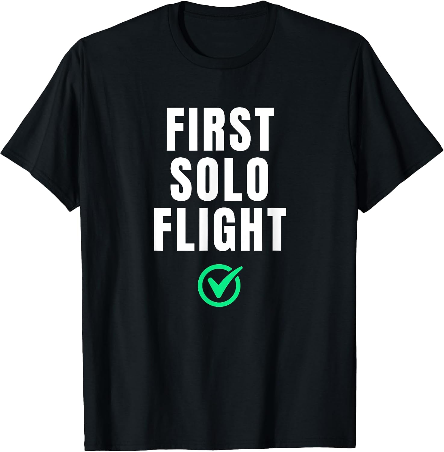 First Solo Flight Success Tees