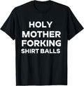 Holy Shirtballs