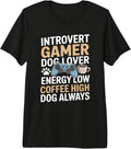 Coffee Dog Lover Introvert Gamer