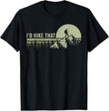 Funny Hiking Outdoor Camping Tees I'd Hike That