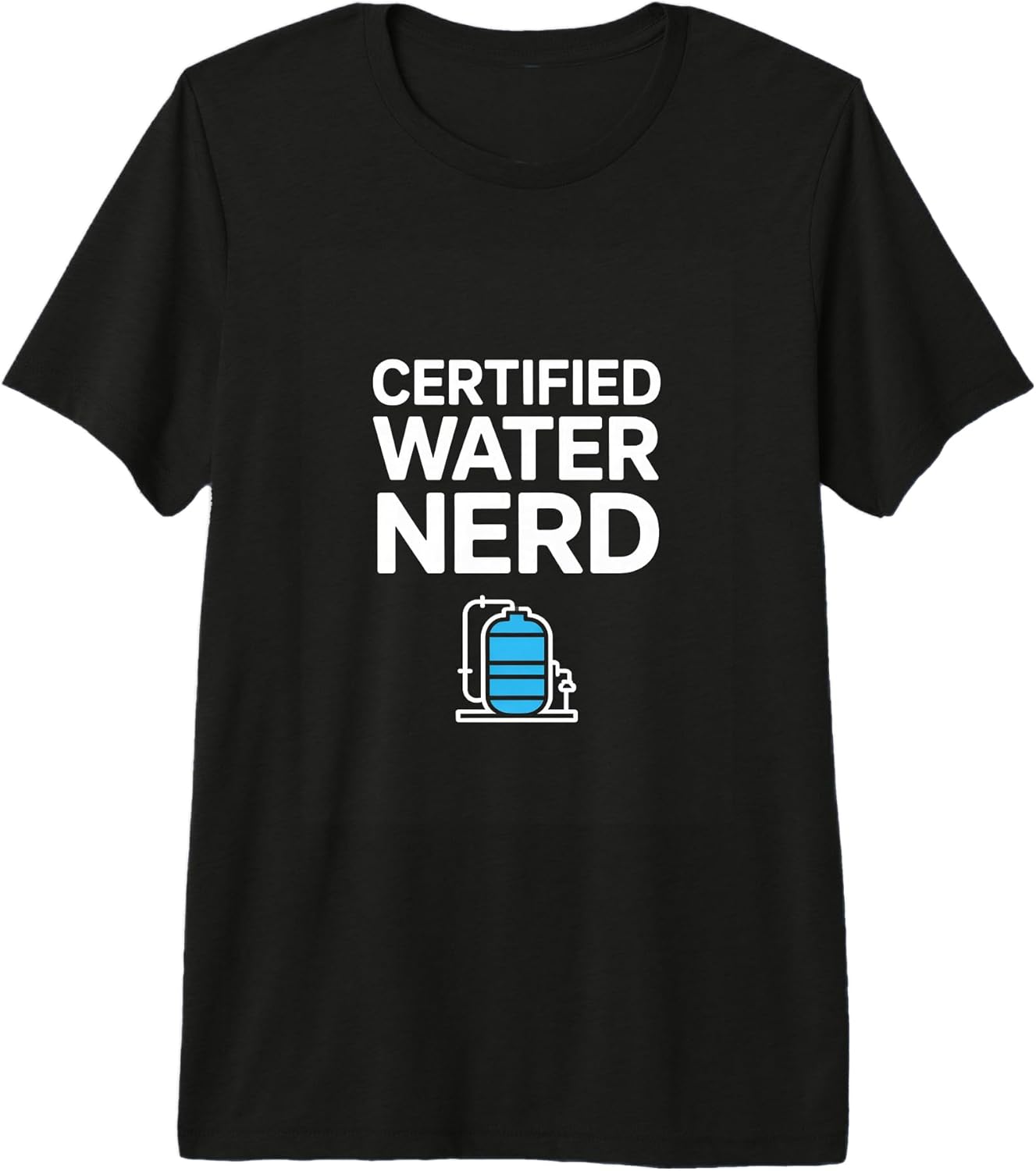 Water Treatment Certified Nerd Operator Humor