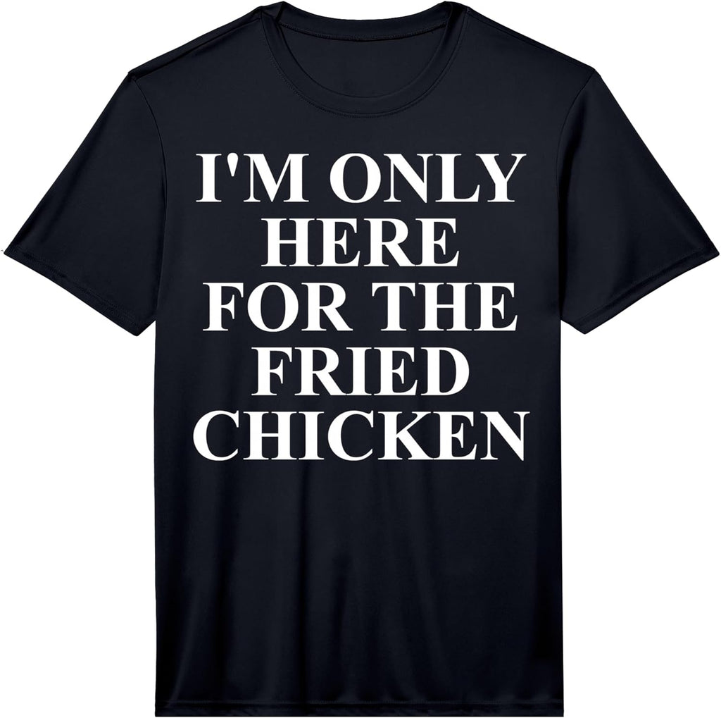 Cool Fried Chicken Humor Quote Merch