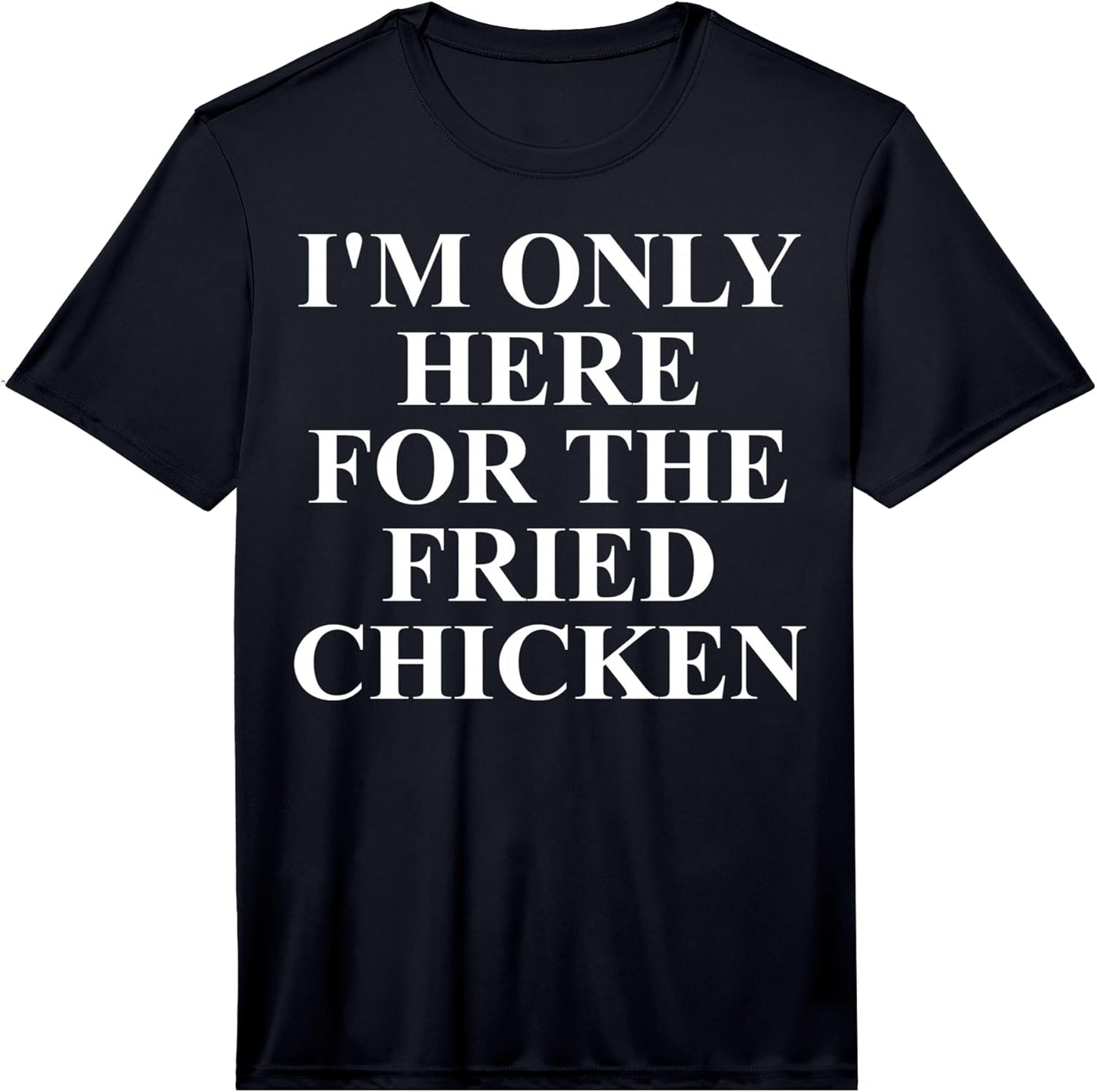 Cool Fried Chicken Humor Quote Merch