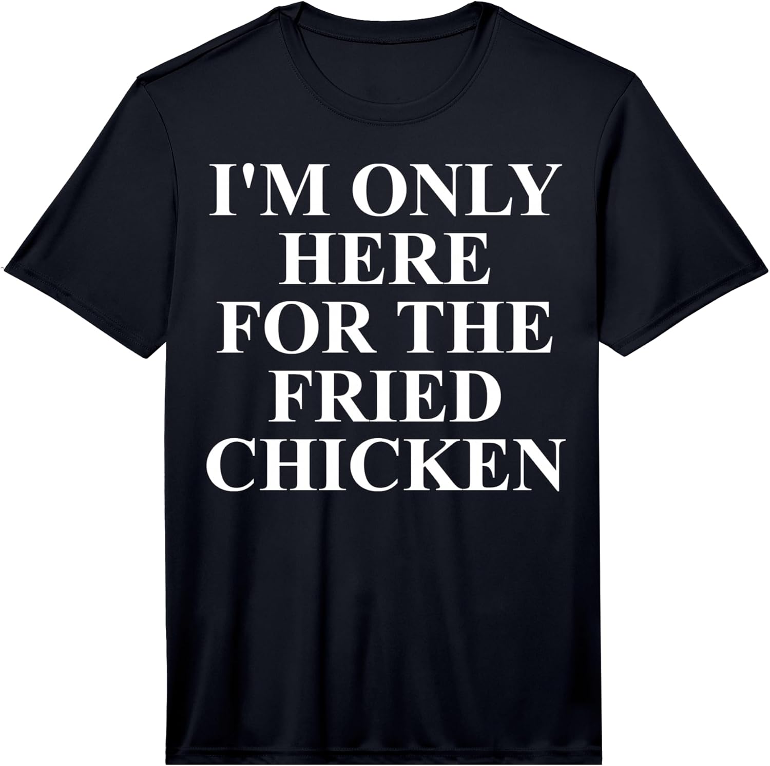 Cool Fried Chicken Humor Quote Merch