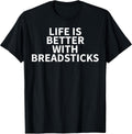Cool Breadstick Humor Quote Merch