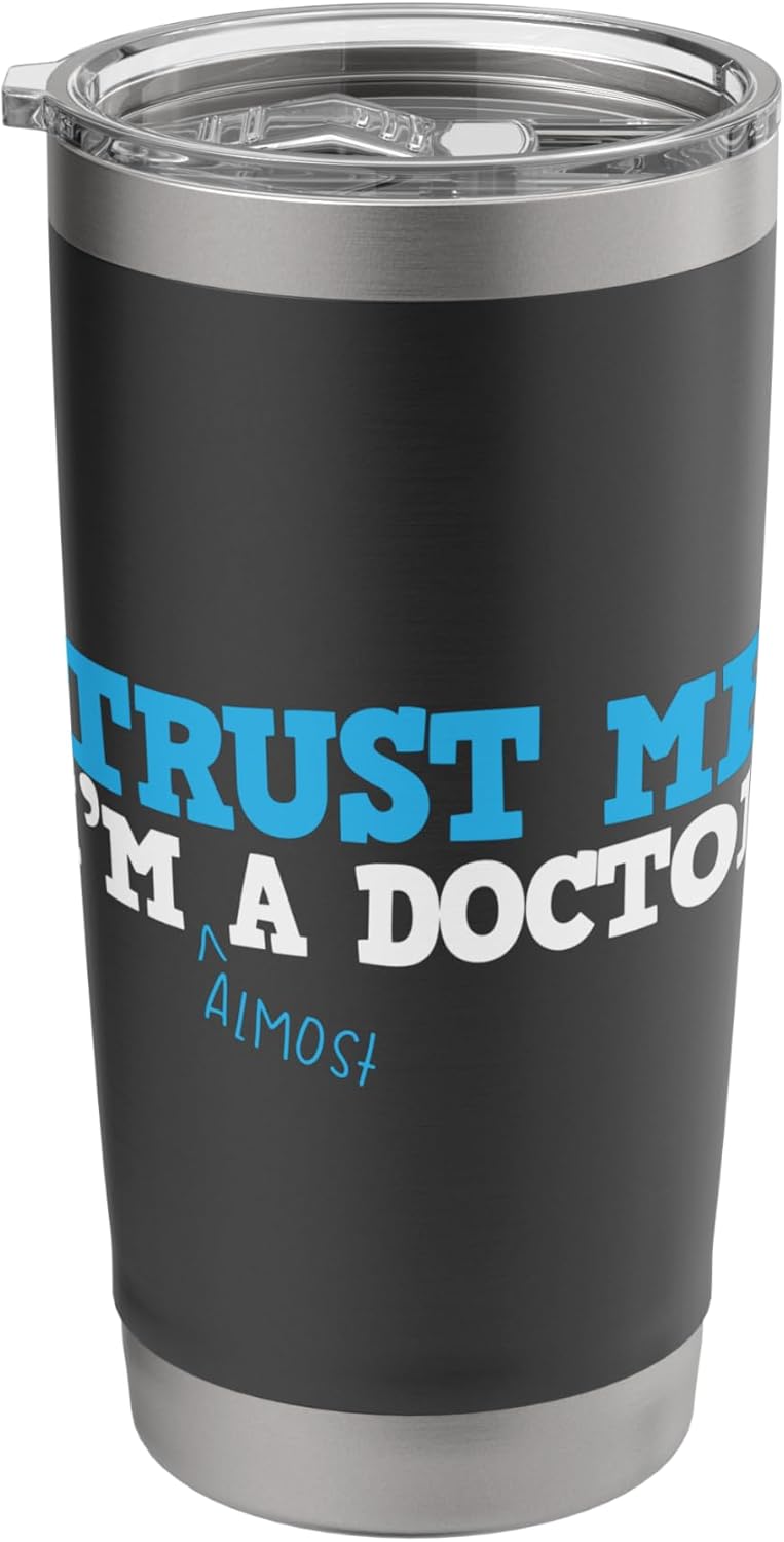 Trust Me I'm almost a Doctor T-Shirt