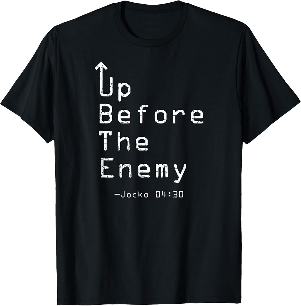 Up Before The Enemy - Jocko 04:30 T-Shirt