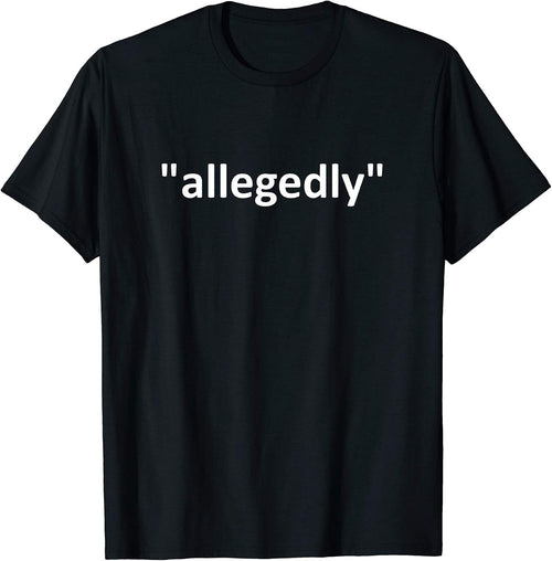 Allegedly Lawyer Gifts and Tees