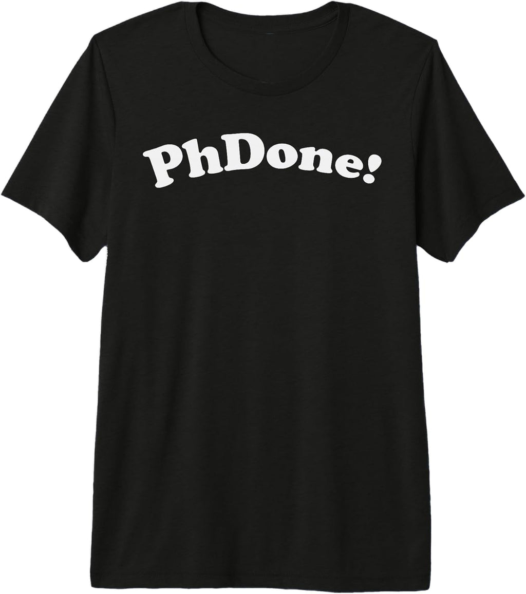 Phd Shirt Doctorate Graduation Gifts Defense Party
