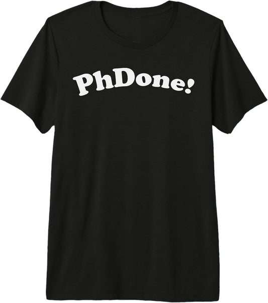 Phd Shirt Doctorate Graduation Gifts Defense Party