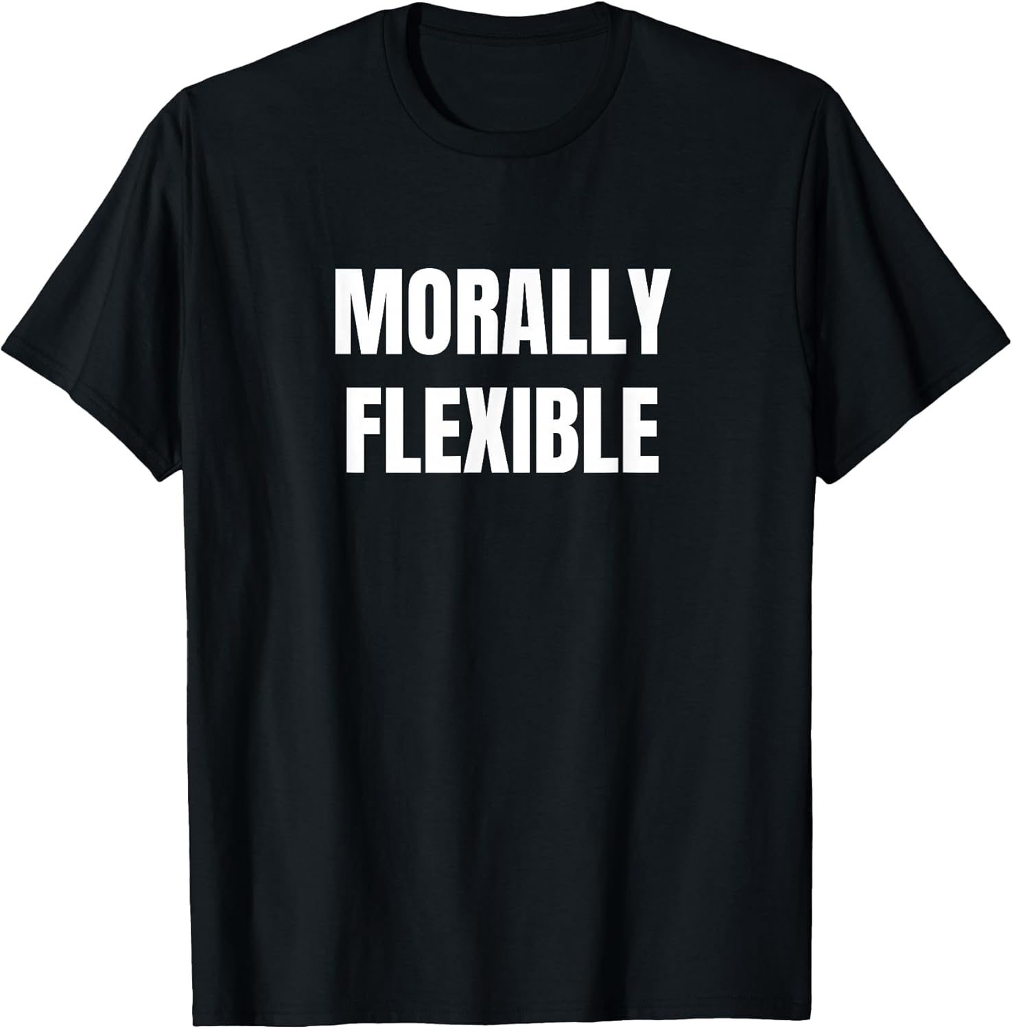Morally Flexible Tees