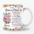 Personalized Sister in Christ Mug, Custom Name Christian Gift for Sister, Floral Cross Coffee Mug, Religious Inspirational Gift, Birthday Christian Gifts for Women, Sisters (A1)