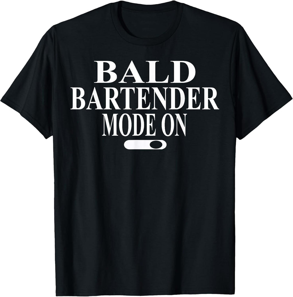 Cool Bald Bartender Humor Quote Merch