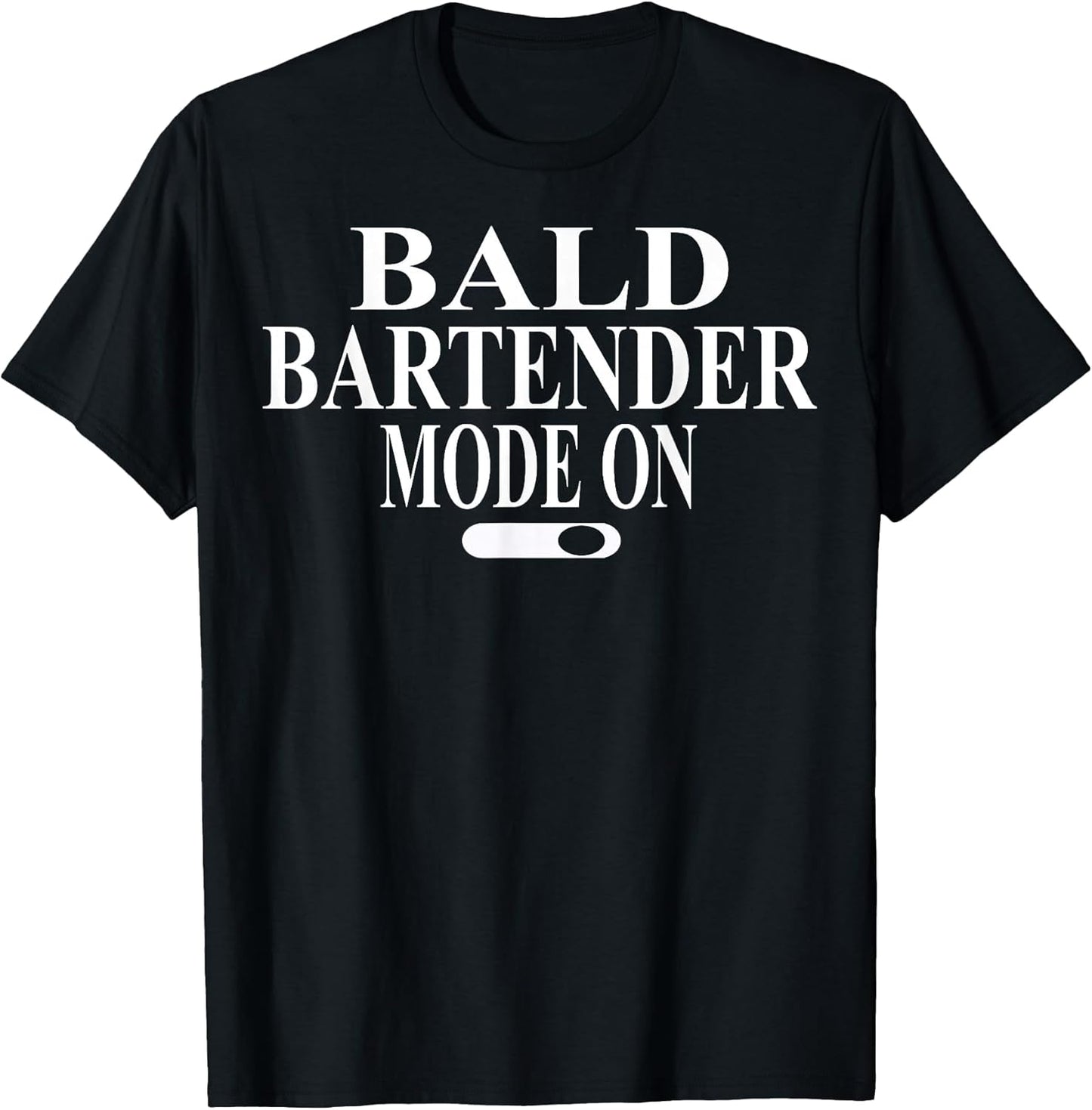 Cool Bald Bartender Humor Quote Merch