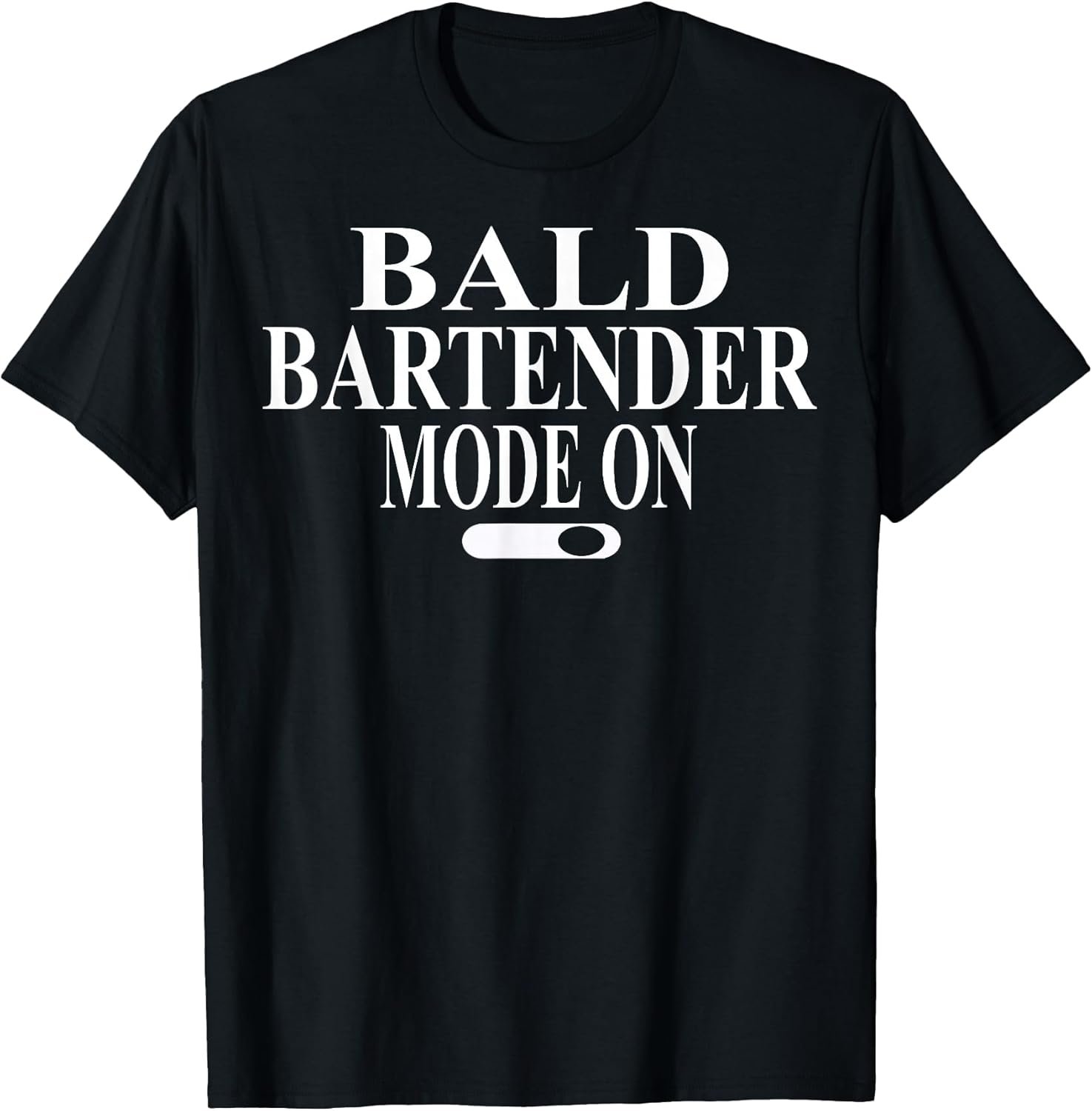 Cool Bald Bartender Humor Quote Merch
