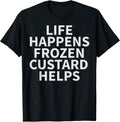 Cool Frozen Custard Humor Quote Merch