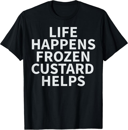 Cool Frozen Custard Humor Quote Merch