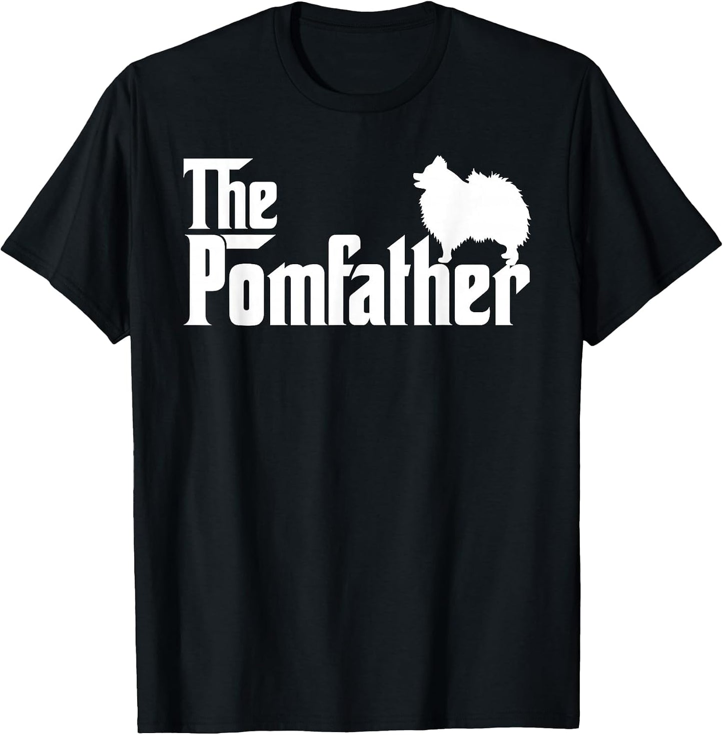 Mens Funny Pomeranian Father Dad The Pom Father Dog Lover T-Shirt Small