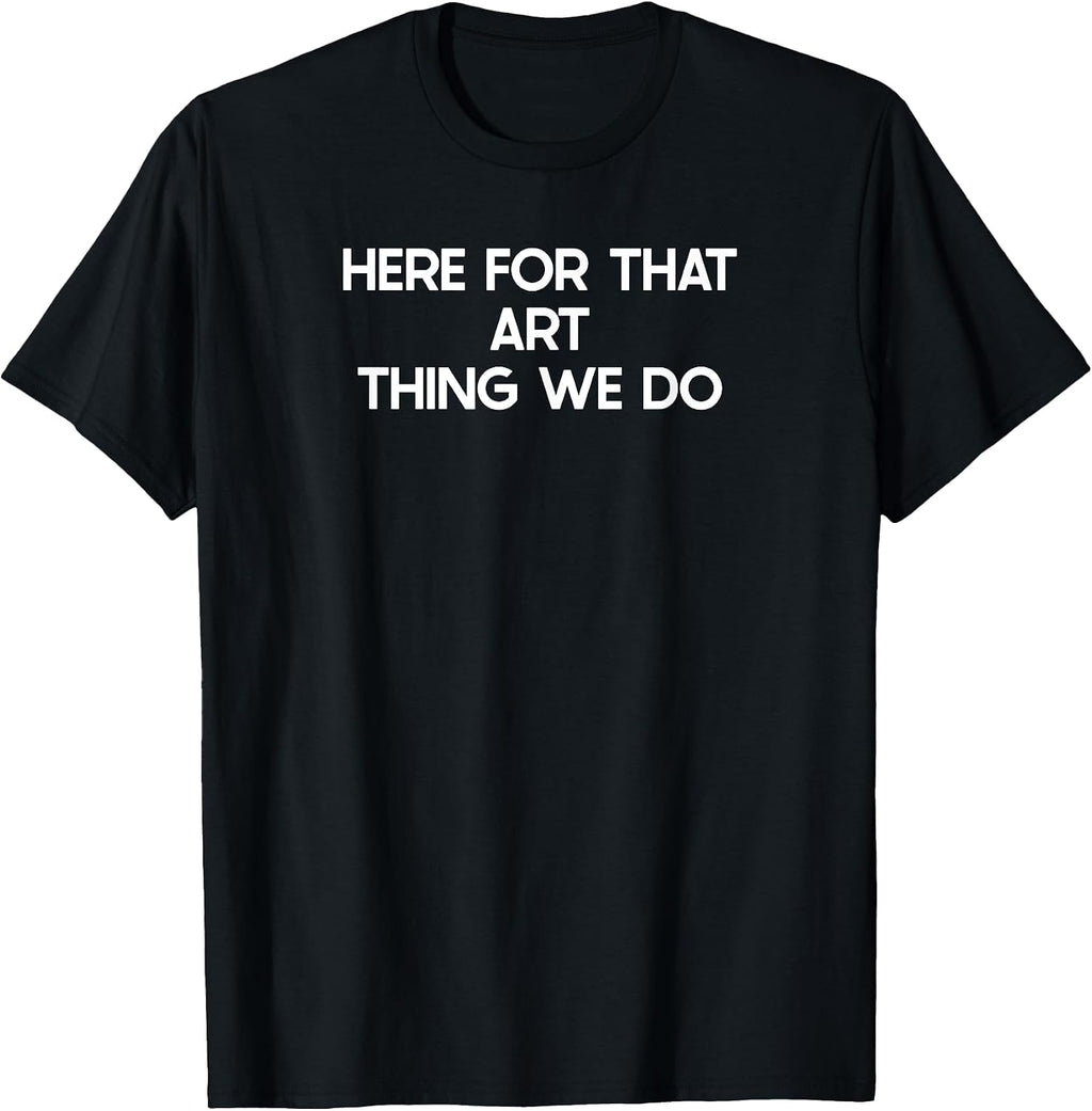 Novelty Art Merch Meme Stuff