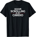 Lazy Anti Cardio Sarcasm Doom Scroll Social Media