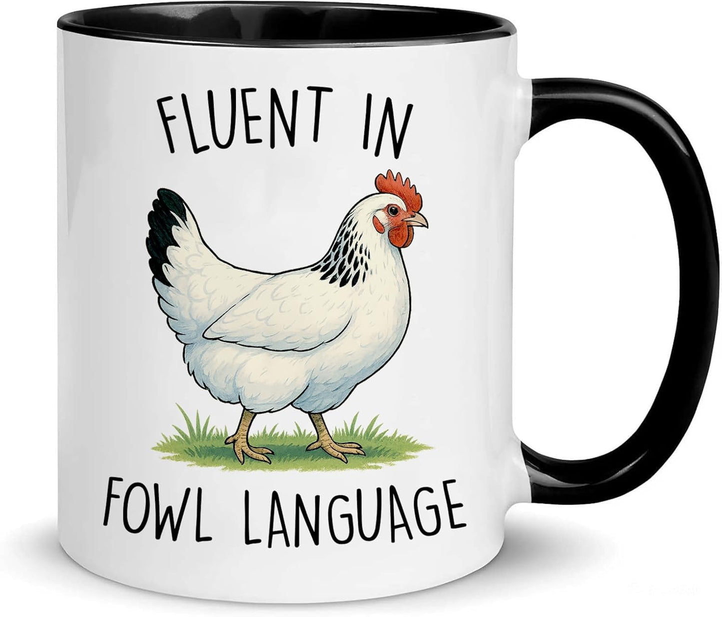 Mothers Day Gift For Chicken Lover - Fluent In Fowl Language Coffee Mug – Funny Chickens Cups For Friend, Farmer, Women, Man - Unique Chickens Gifts For Christmas, Birthday