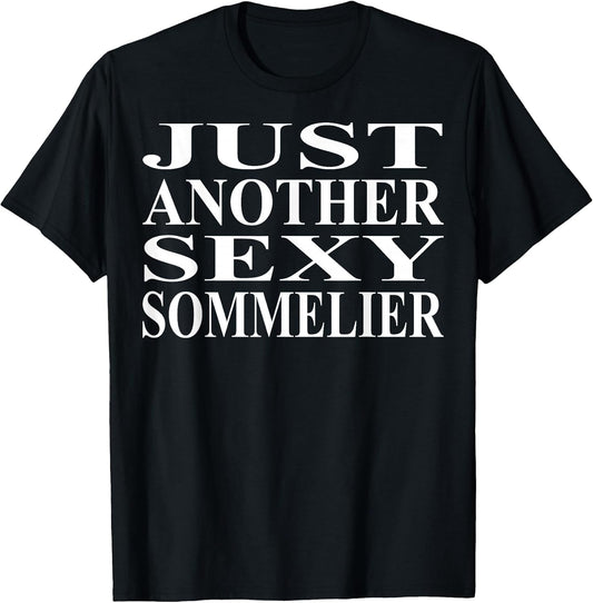 Cool Sommelier Humor Quote Merch