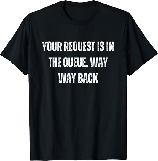 Funny DJ No Request Mens Womens Tees