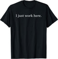 Funny Sarcastic Office Humor Coworker Lazy Work I