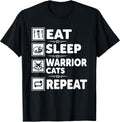 Cat & Cats Lover - Eat Sleep Warrior Cat Repeat - Cat T-Shirt