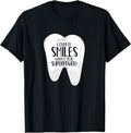 I Create Smiles Dentists Dentist Job Dentistry Tooth T-Shirt