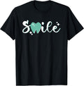 Smile Tooth | Dentistry Dental Assistant | Hygienist Dentist T-Shirt