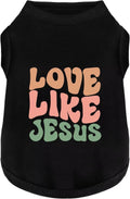 Discover Cozy Cotton Canine Wear: Soft, Lightweight, and Breathable Dog Shirt Vest with Eye-Catching Graphics(Love Like Jesus), Keeping Your Furry Friend Warm and Comfy! Black 4XL
