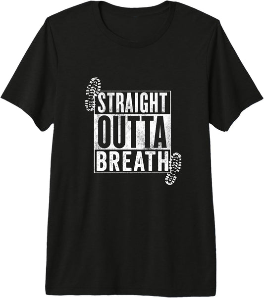 Straight Outta of Breath Hiking Nature Lover