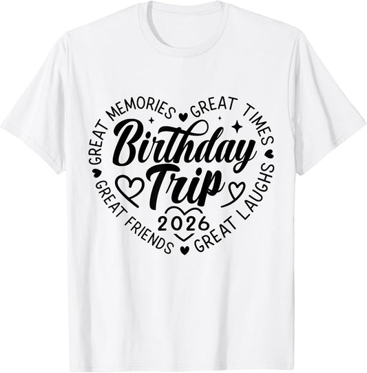 Happy Birthday Family Crew Trip Tee