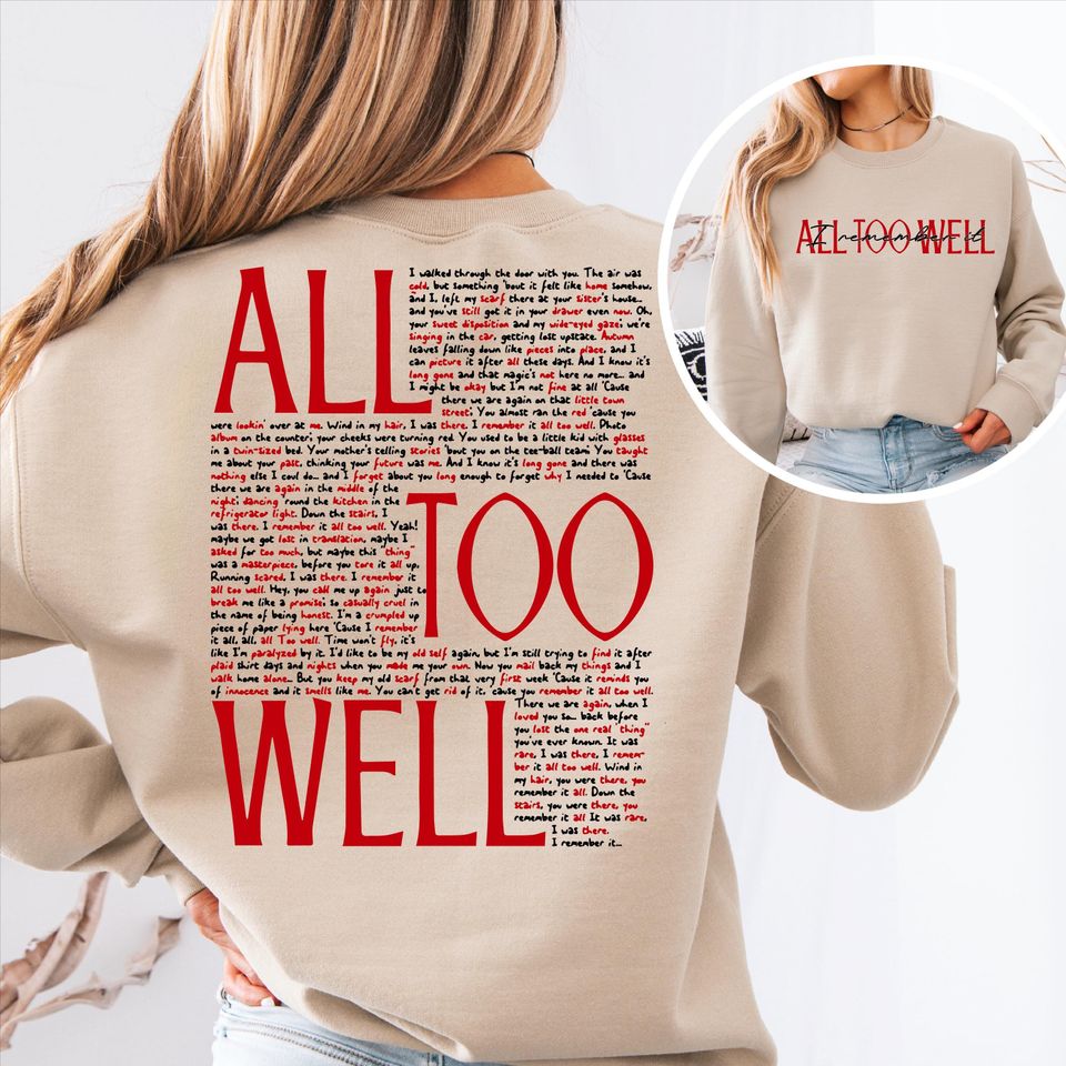 All Too Well Sweatshirt