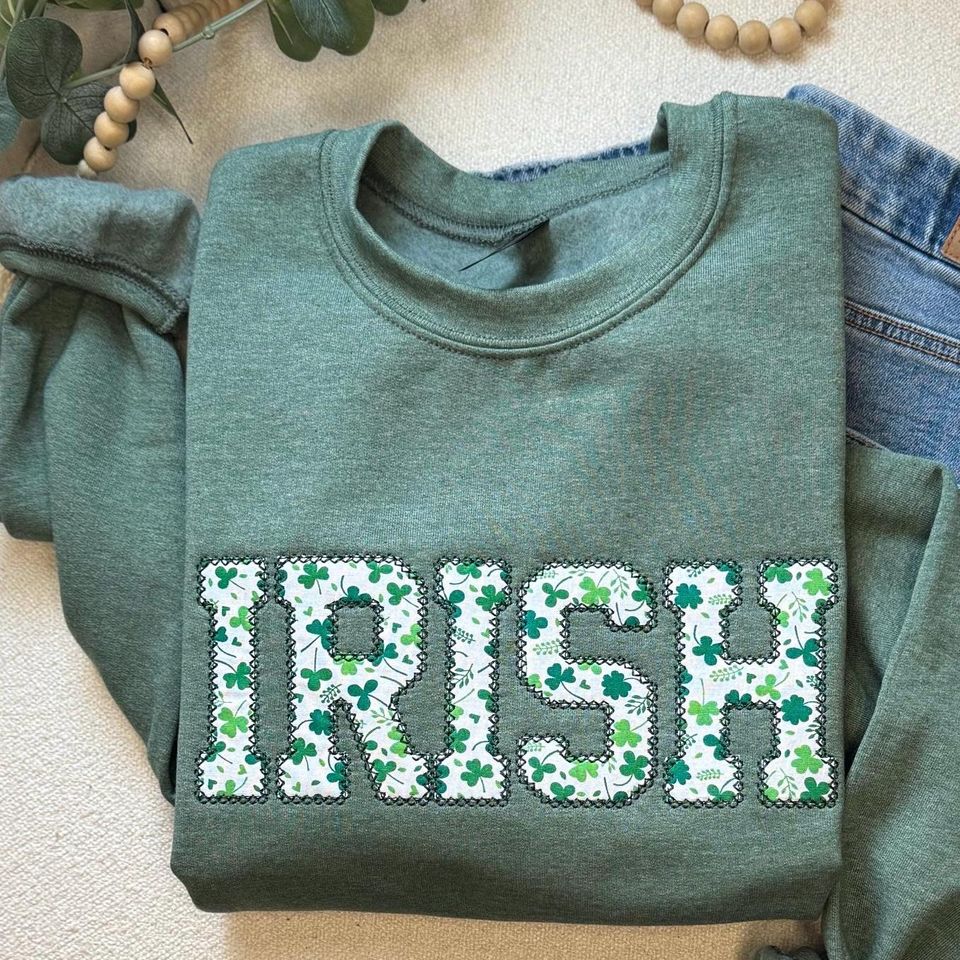 Irish Sweatshirt, St Patty's Embroidered Sweatshirt, Shamrock Sweatshirt Sweater, Four Leaf Clover Crewneck, St Patrick's Day Sweatshirt