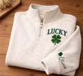 Custom Personalized Lucky Quarter Zip Sweatshirt, St Patricks Day Pullover, Shamrock Embroidered Sweater, Custom Name Gift