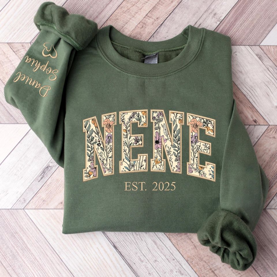 Custom Nene Sweatshirt - Floral Appliqu Embroidered Nene Sweater, Personalized Grandma Gift, Nene Gifts, Mothers Day, Christmas 2025