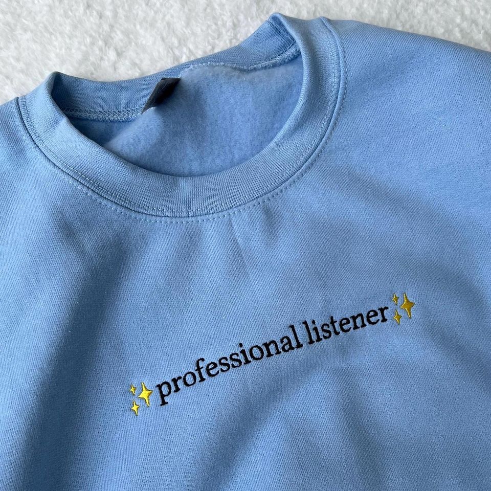 Professional Listener Embroidered Sweatshirt (Gildan)