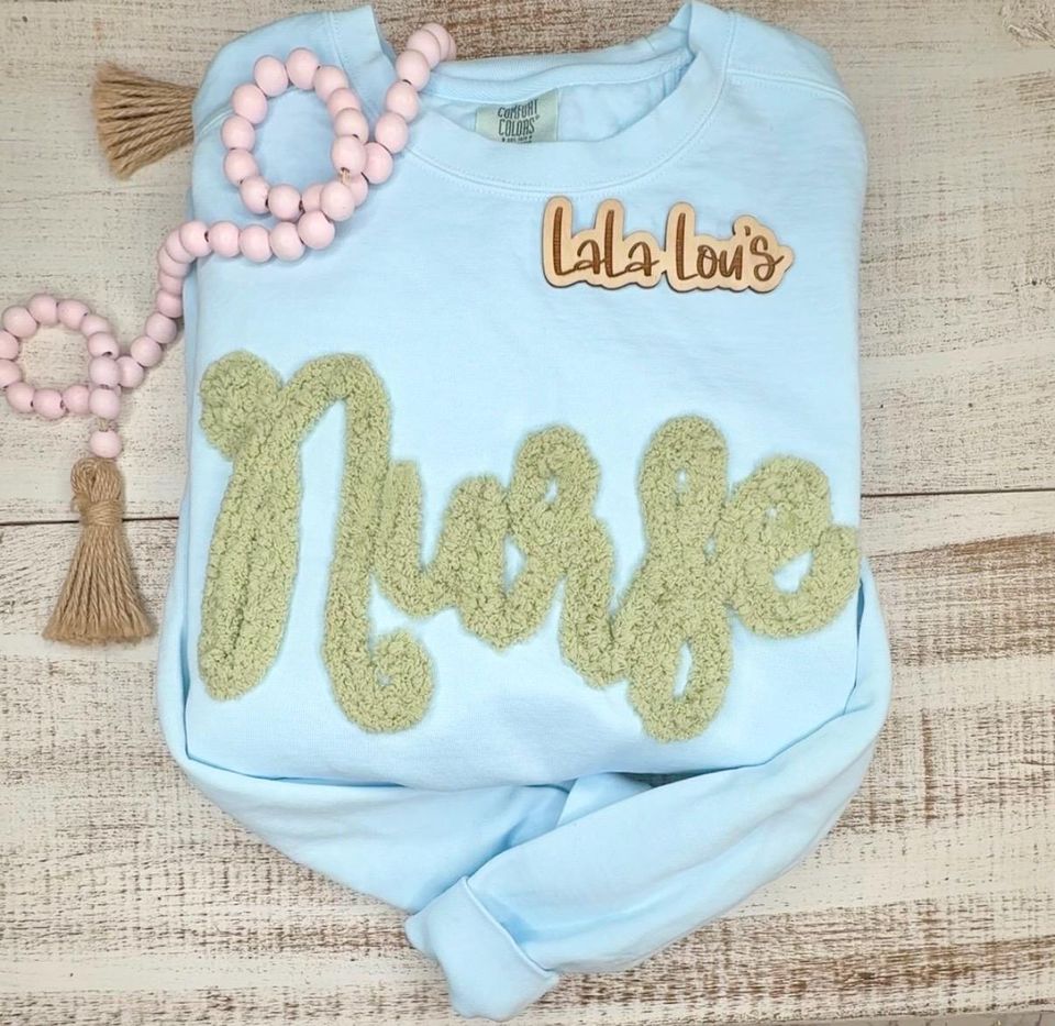 Chenille Yarn Embroidered Sweatshirt for Women | Nurse Design | Custom Yarn Embroidery Activewear